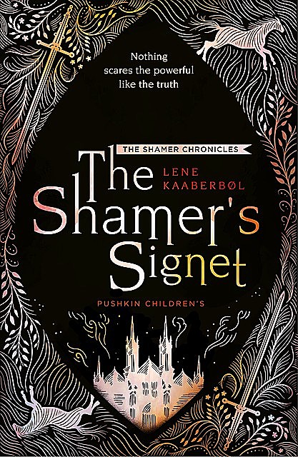 The Shamer's Signet, Lene Kaaberbøl
