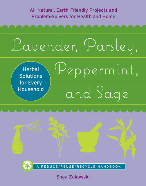 Lavender, Parsley, Peppermint, and Sage, Shea Zukowski