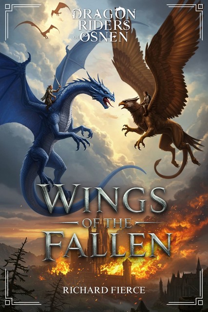 Wings of the Fallen, Richard Fierce