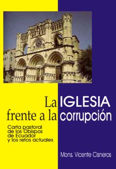 La Iglesia frente a la corrupción, Monseñor Vicente Cisneros