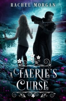 A Faerie's Curse, Rachel Morgan