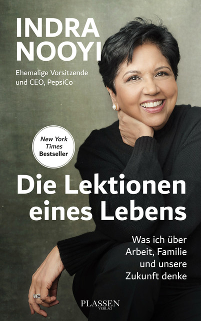 Die Lektionen eines Lebens, Indra K. Nooyi