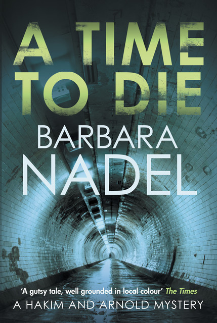 A Time to Die, Barbara Nadel