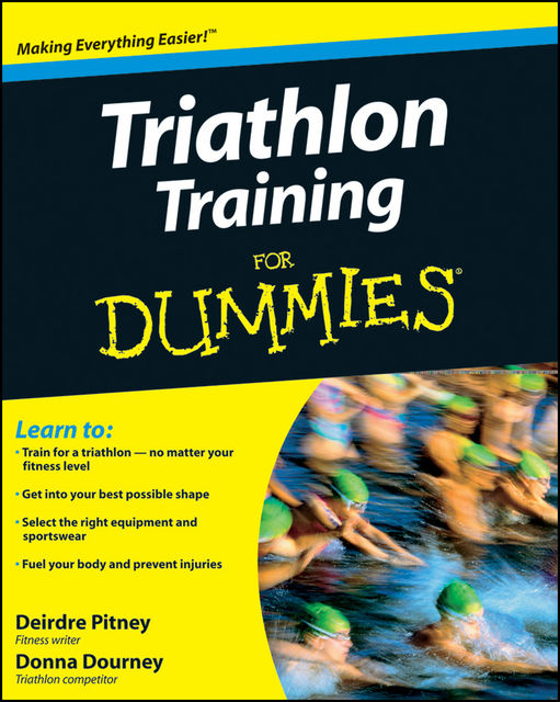 Triathlon Training For Dummies, Deirdre Pitney, Donna Dourney