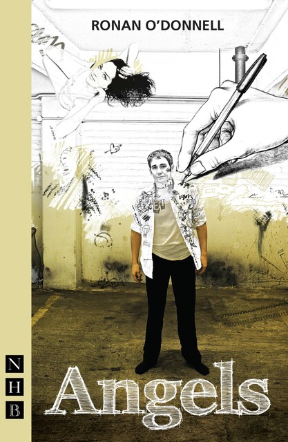 Angels (NHB Modern Plays), Ronan O'Donnell