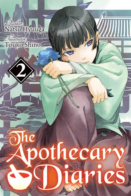 The Apothecary Diaries: Volume 2 (Light Novel), Natsu Hyuuga