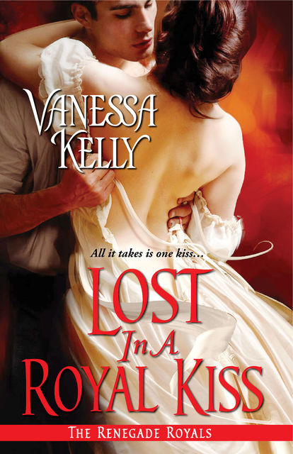 Lost in a Royal Kiss, Vanessa Kelly