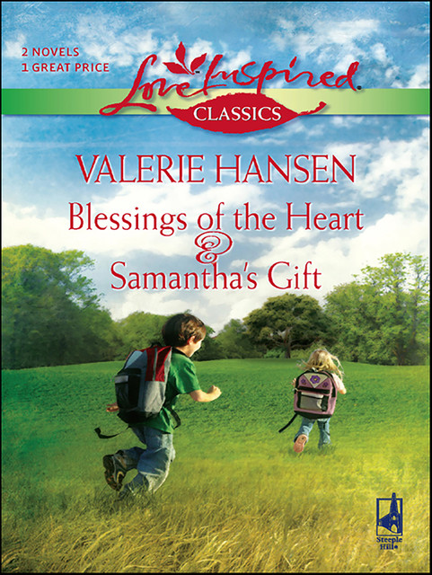 Blessings of the Heart & Samantha's Gift, Valerie Hansen