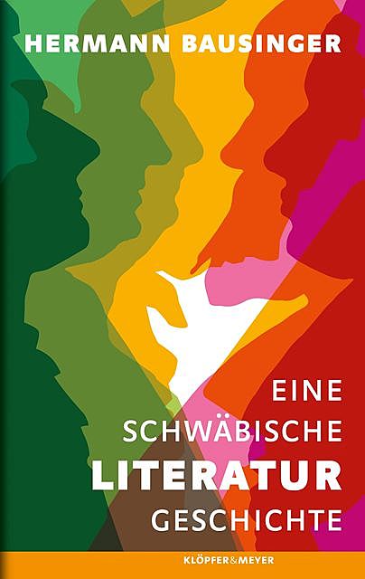 Eine Schwäbische Literaturgeschichte, Hermann Bausinger