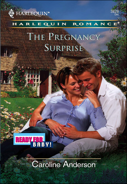 The Pregnancy Surprise, Caroline Anderson