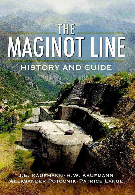The Maginot Line, A. Jankovic-Potocnik