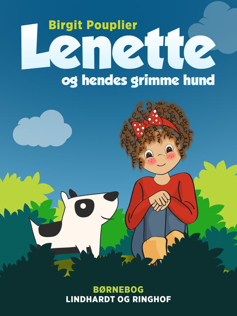 Lenette og hendes grimme hund, Birgit Pouplier