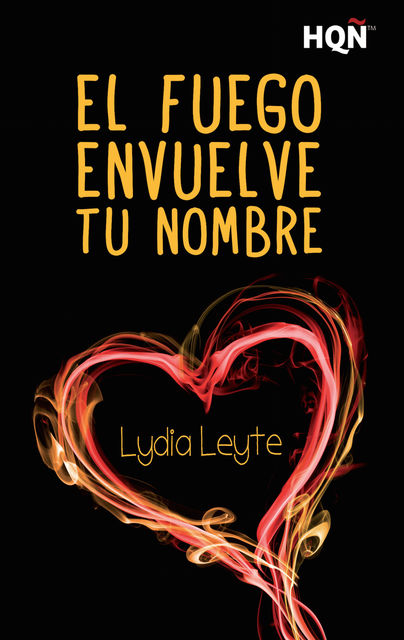 El fuego envuelve tu nombre, Lydia Leyte