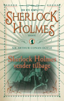 Sherlock Holmes vender tilbage, Arthur Conan Doyle