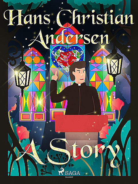 A Story, Hans Christian Andersen