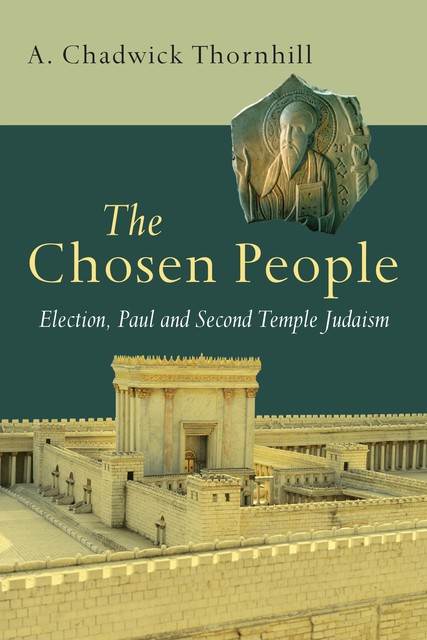 Chosen People, A. Chadwick Thornhill