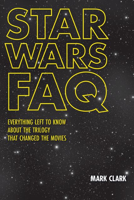 Star Wars FAQ, Mark Clark