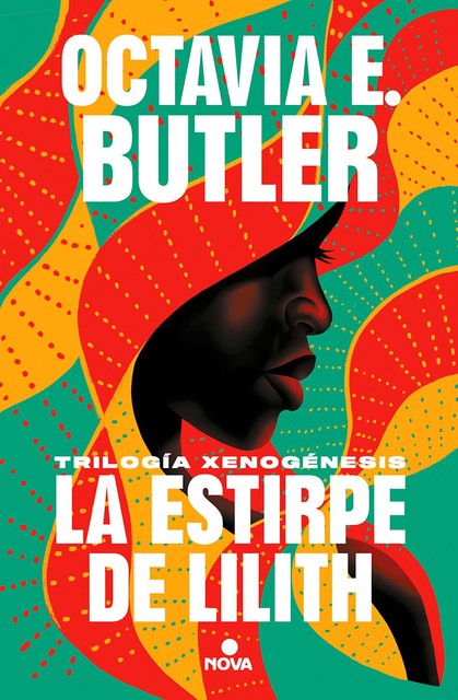La estirpe de Lilith (Trilogía Xenogénesis), Octavia Butler