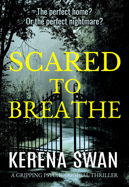 Scared to Breathe, Kerena Swan