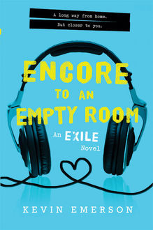 Encore to an Empty Room, Kevin Emerson