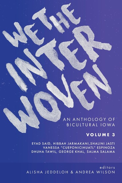 We The Interwoven, Andrea Wilson, Alisha Jeddeloh