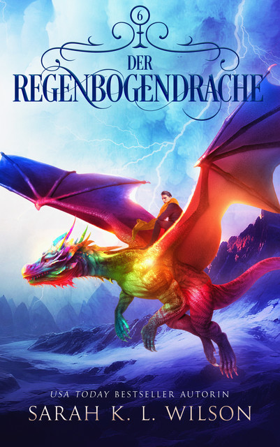 Der Regenbogendrache, Winterfeld Verlag, Fantasy Bücher, Sarah K.L.
