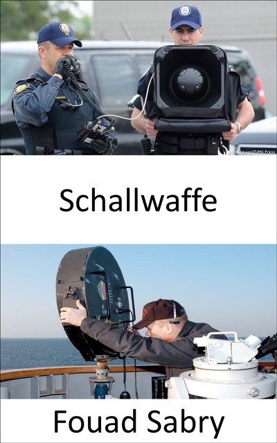 Schallwaffe, Fouad Sabry