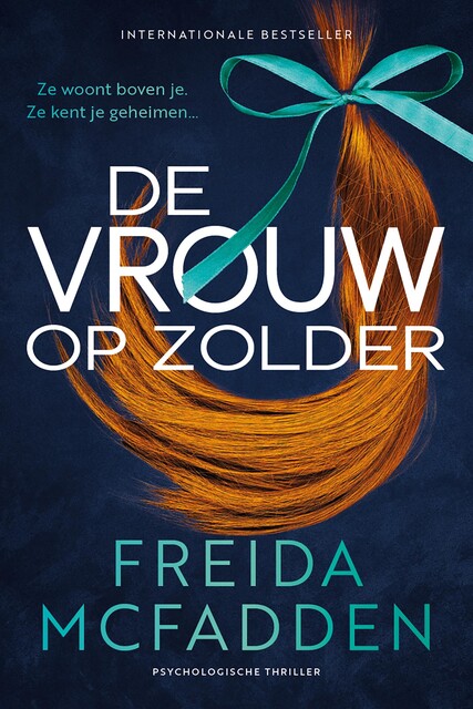 De vrouw op zolder, Freida McFadden