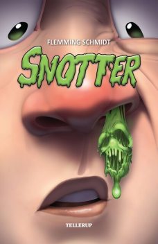 Snotter, Flemming Schmidt