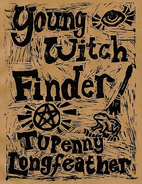 Young Witch Finder, Tupenny Longfeather