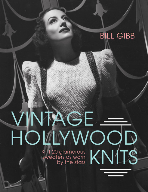 Vintage Hollywood Knits, Bill Gibb