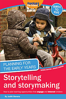 Planning for the Early Years, Judith Stevens