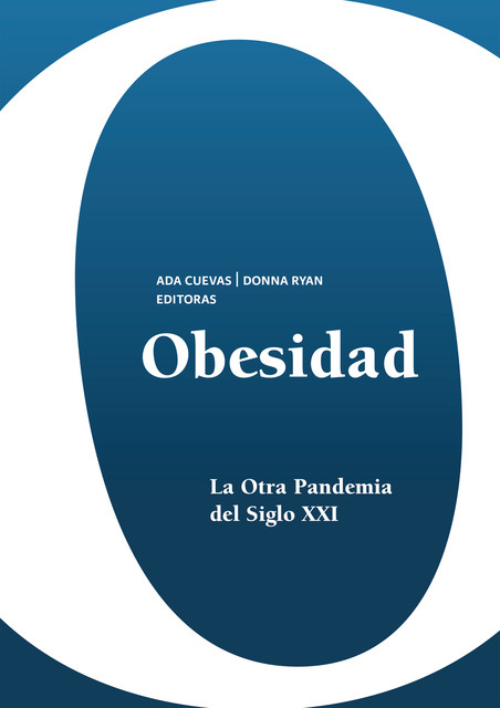 Obesidad, Ada Cuevas, Donna Ryan