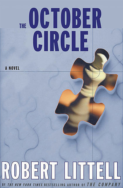 The October Circle, Robert Littell