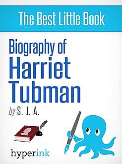 Biography of Harriet Tubman, S.J.