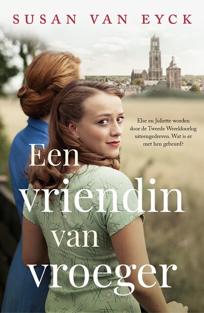Een vriendin van vroeger, Susan van Eyck
