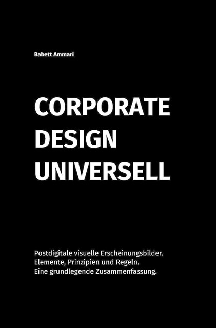 Corporate Design Universell, Babett Ammari