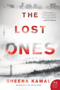 The Lost Ones, Sheena Kamal