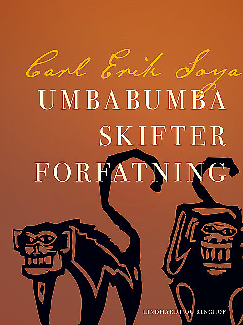 Umbabumba skifter forfatning, Carl Erik Soya