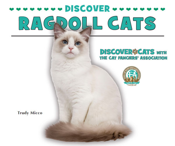 Discover Ragdoll Cats, Trudy Micco