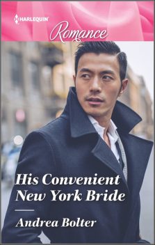 His Convenient New York Bride, Andrea Bolter