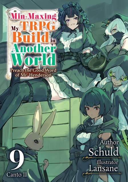 Min-Maxing My TRPG Build in Another World: Volume 9 Canto II, Schuld