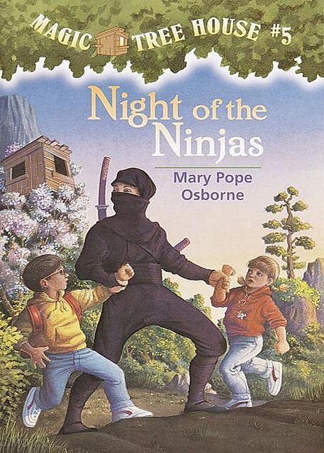 Night of the Ninjas, Mary Pope Osborne