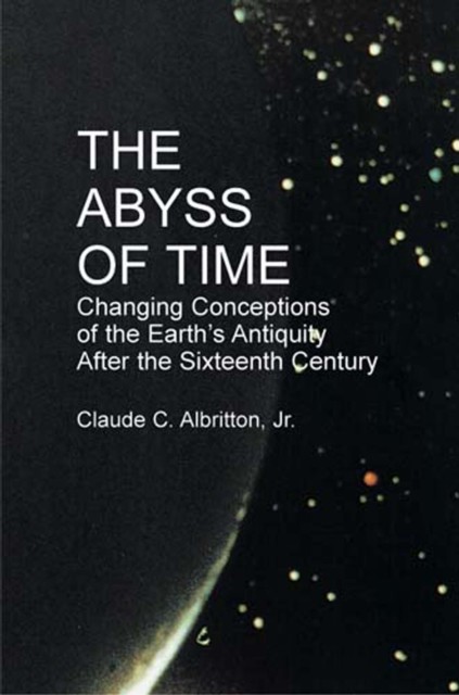 The Abyss of Time, Claude C., Jr.Albritton