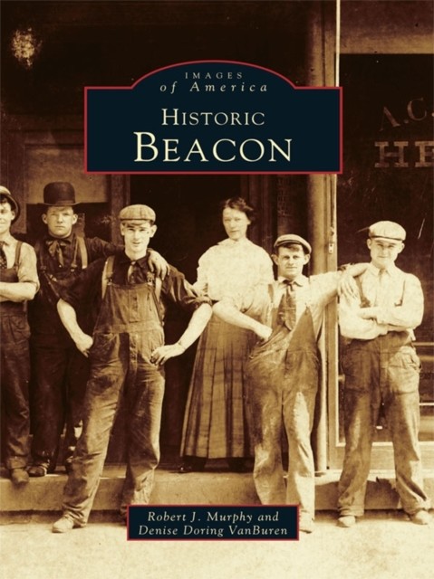 Historic Beacon, Robert Murphy