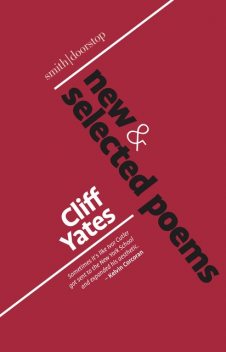 New and Selected Poems, Cliff Yates