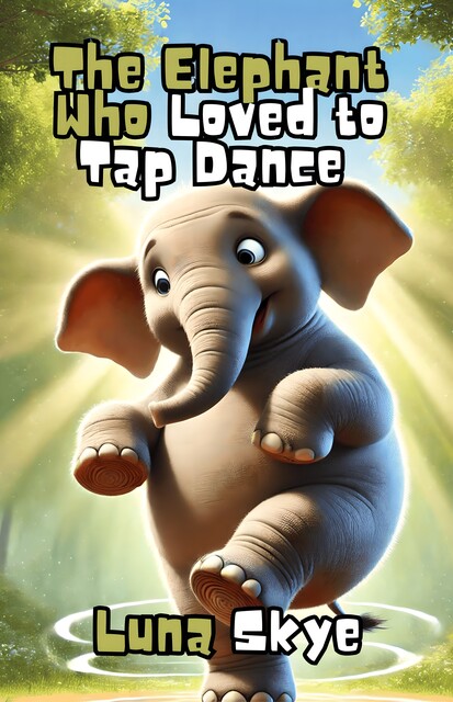 The Elephant Who Loved to Tap Dance, Luna Skye