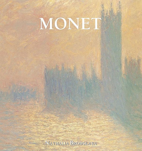 Claude Monet, Nathalia Brodskaya