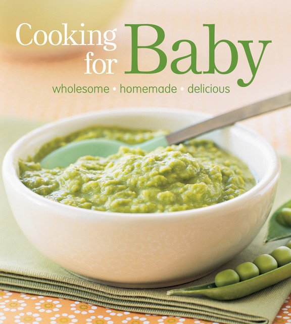 Cooking for Baby, Lisa Barnes