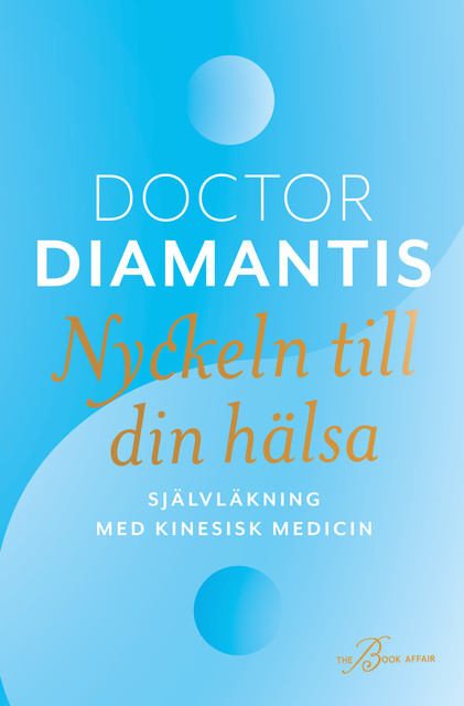 Nyckeln till din hälsa, Doctor Diamantis Koukouvinos
